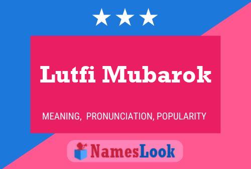 Lutfi Mubarok Naam Poster