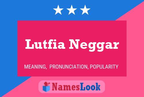 Lutfia Neggar Naam Poster