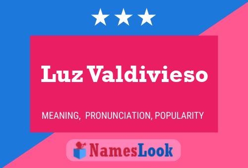 Luz Valdivieso Naam Poster