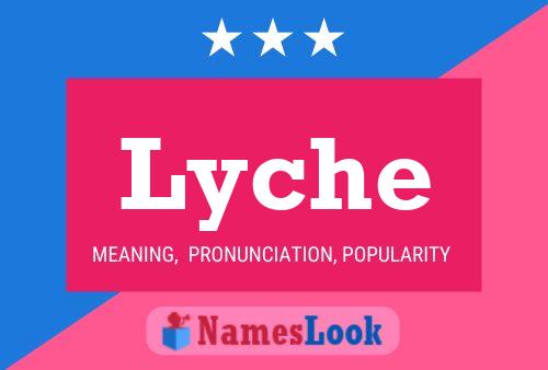 Lyche Naam Poster