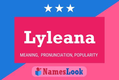 Lyleana Naam Poster