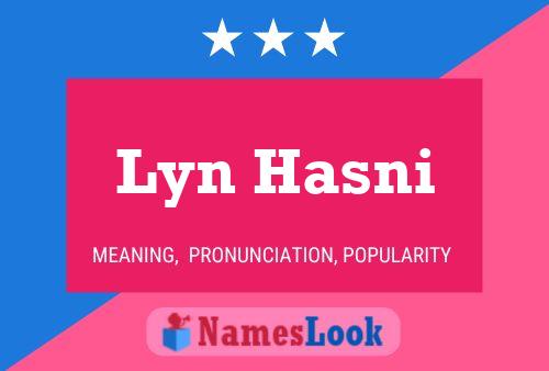 Lyn Hasni Naam Poster