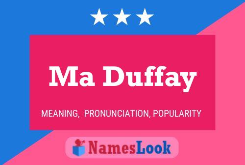 Ma Duffay Naam Poster