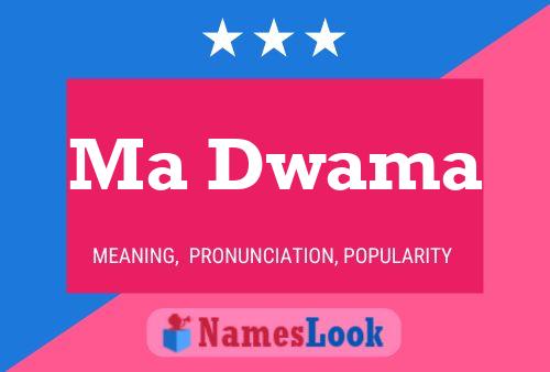 Ma Dwama Naam Poster