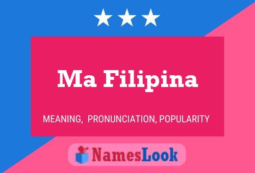 Ma Filipina Naam Poster