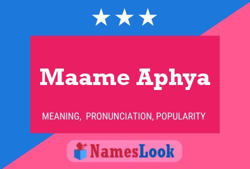 Maame Aphya Naam Poster