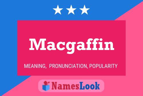 Macgaffin Naam Poster