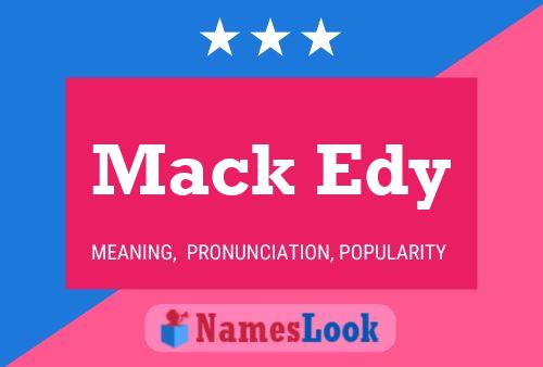 Mack Edy Naam Poster