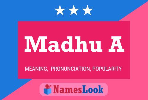 Madhu A Naam Poster