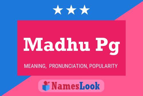 Madhu Pg Naam Poster