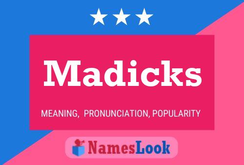 Madicks Naam Poster