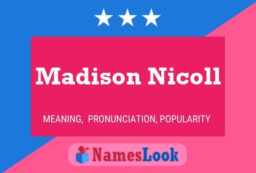 Madison Nicoll Naam Poster