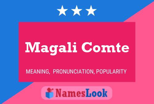 Magali Comte Naam Poster