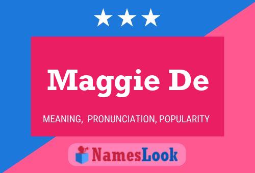 Maggie De Naam Poster