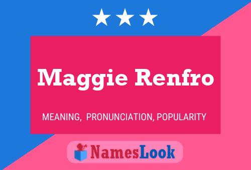 Maggie Renfro Naam Poster