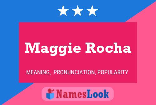 Maggie Rocha Naam Poster