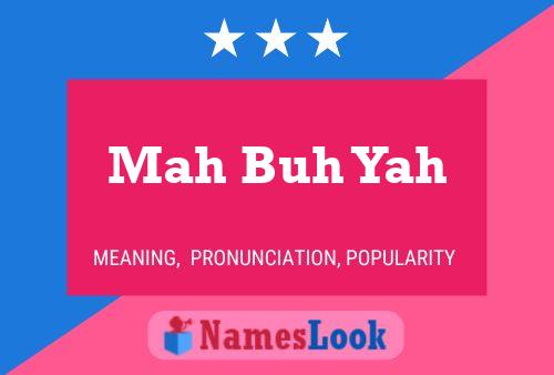 Mah Buh Yah Naam Poster