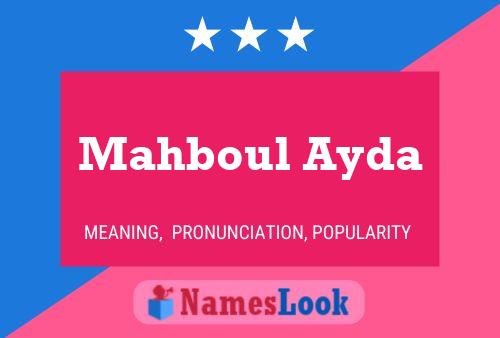 Mahboul Ayda Naam Poster