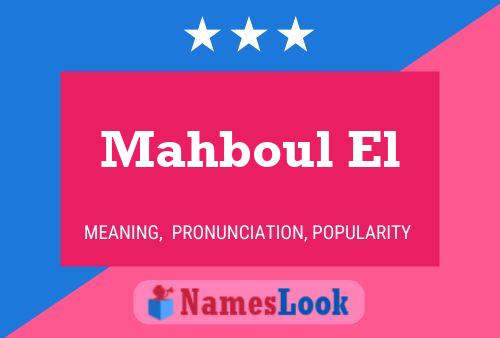 Mahboul El Naam Poster