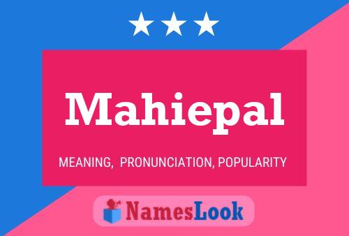 Mahiepal Naam Poster