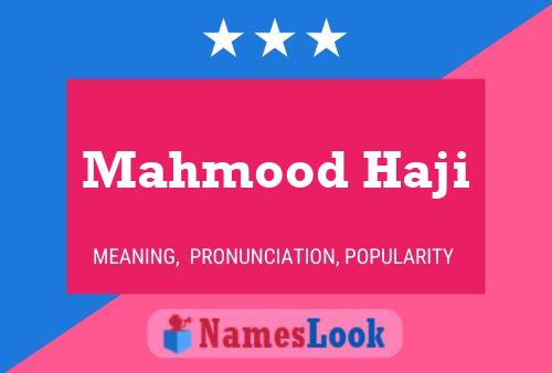 Mahmood Haji Naam Poster