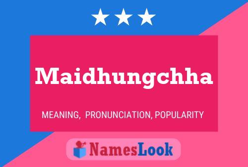 Maidhungchha Naam Poster