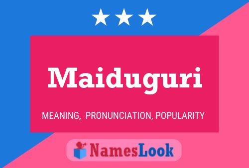 Maiduguri Naam Poster