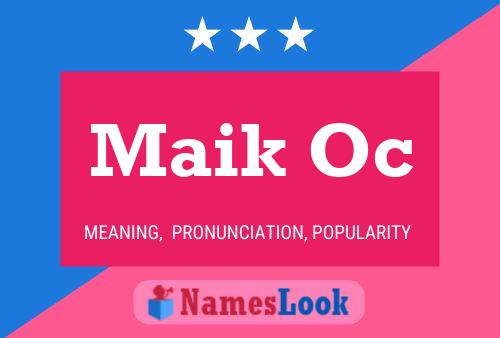 Maik Oc Naam Poster