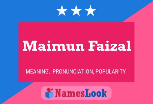 Maimun Faizal Naam Poster