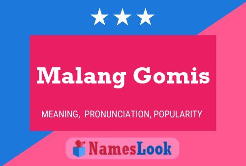 Malang Gomis Naam Poster