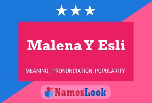 Malena Y Esli Naam Poster