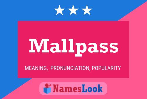 Mallpass Naam Poster