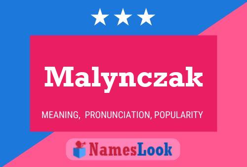 Malynczak Naam Poster