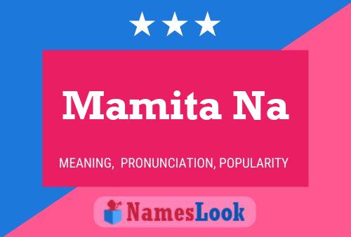 Mamita Na Naam Poster