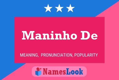 Maninho De Naam Poster