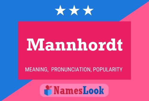 Mannhordt Naam Poster