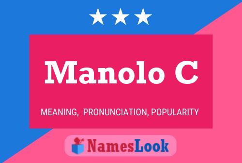 Manolo C Naam Poster