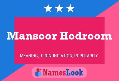 Mansoor Hodroom Naam Poster