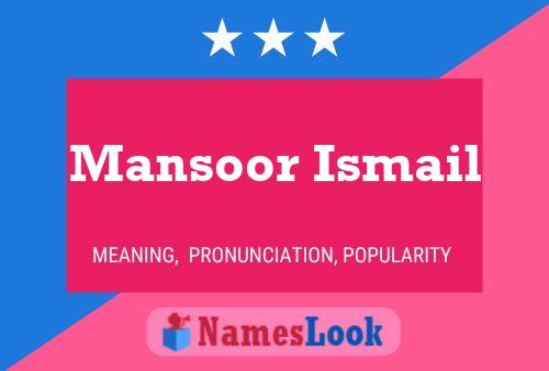 Mansoor Ismail Naam Poster