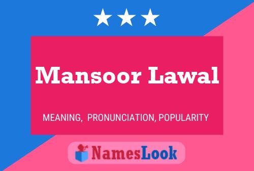 Mansoor Lawal Naam Poster