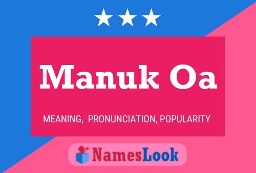 Manuk Oa Naam Poster