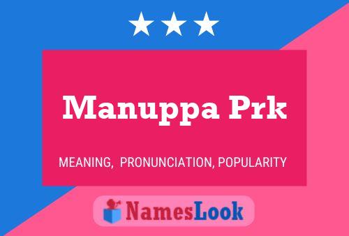 Manuppa Prk Naam Poster