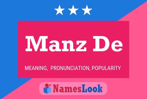 Manz De Naam Poster