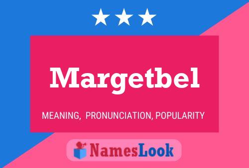 Margetbel Naam Poster