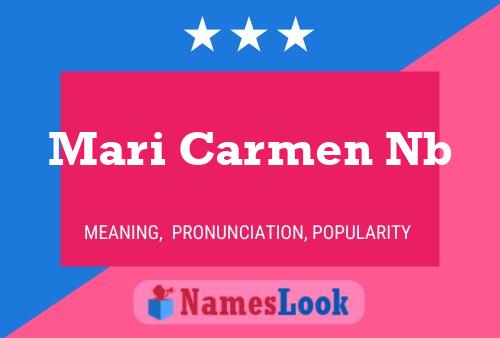 Mari Carmen Nb Naam Poster