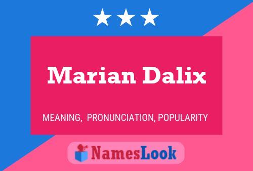 Marian Dalix Naam Poster