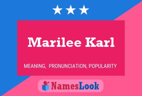 Marilee Karl Naam Poster