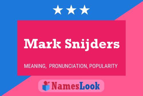 Mark Snijders Naam Poster