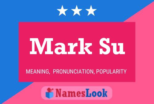 Mark Su Naam Poster