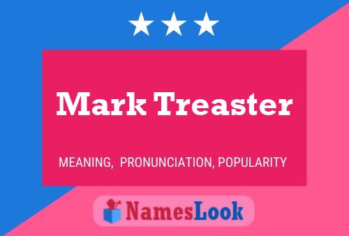 Mark Treaster Naam Poster